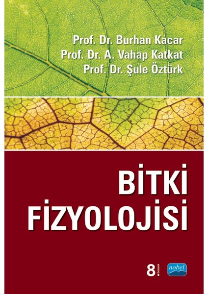 Bitki Fizyolojisi Burhan Kacar Normal Boy 558 Sayfa Ciltsiz