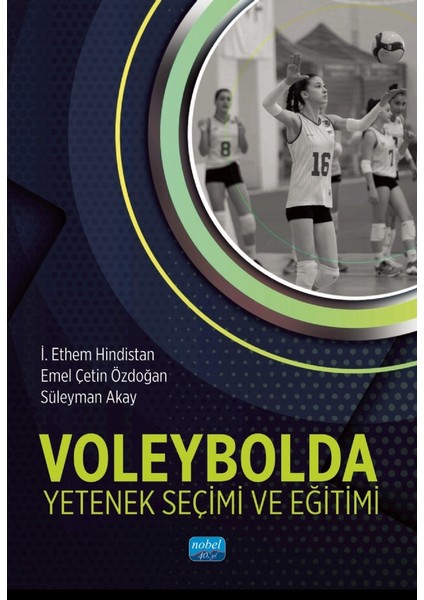 Voleybolda Yetenek Seçimi ve Eğitimi