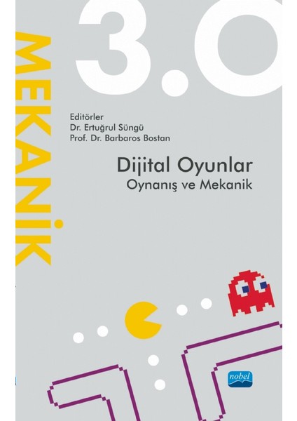 Dijital Oyunlar 3.0 Oynanış ve Mekanik