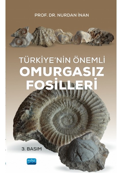 Türkiye’nin Önemli Omurgasız Fosilleri - Nurdan İnan