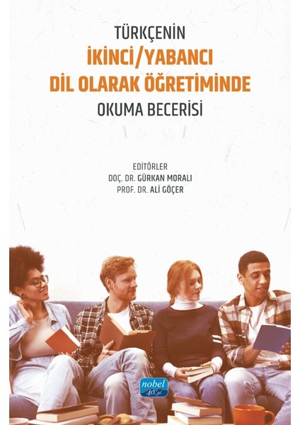 Türkçenin İkinci Yabancı Dil Olarak Öğretiminde Okuma Becerisi