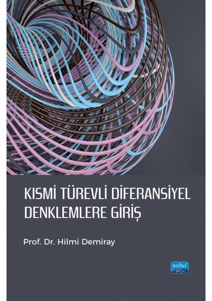 Kısmi Türevli Diferansiyel Denklemlere Giriş - Hilmi Demiray