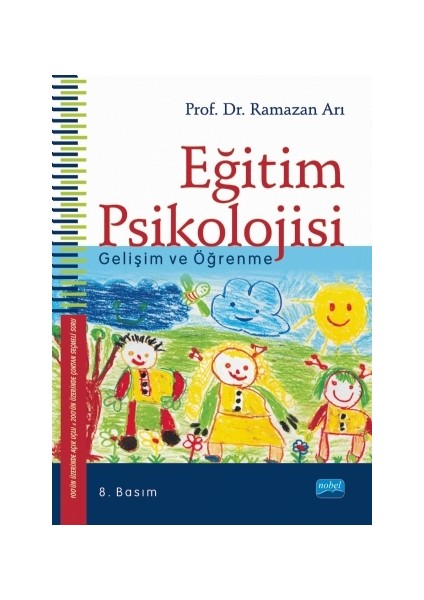 Eğitim Psikolojisi: Gelişim Ve Öğrenme - Ramazan Arı