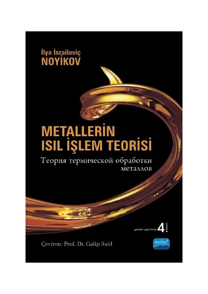 Metallerin Isıl İşlem Teorisi