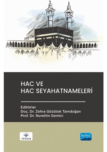 Hac ve Hac Seyahatnameleri