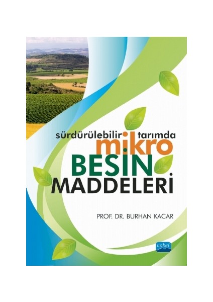 Sürdürülebilir Tarımda Mikro Besin Maddeleri