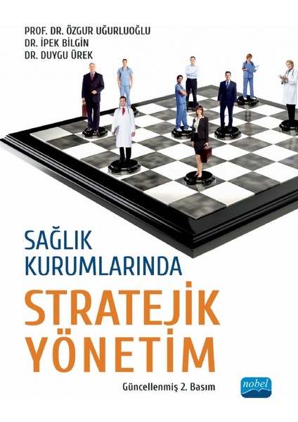 Sağlık Kurumlarında Stratejik Yönetim