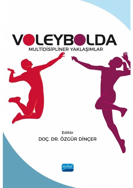Voleybolda Multidisipliner Yaklaşımlar