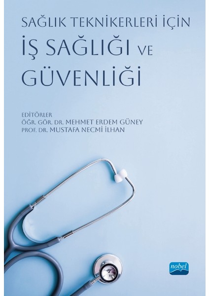Sağlık Teknikerleri Için Iş Sağlığı ve Güvenliği