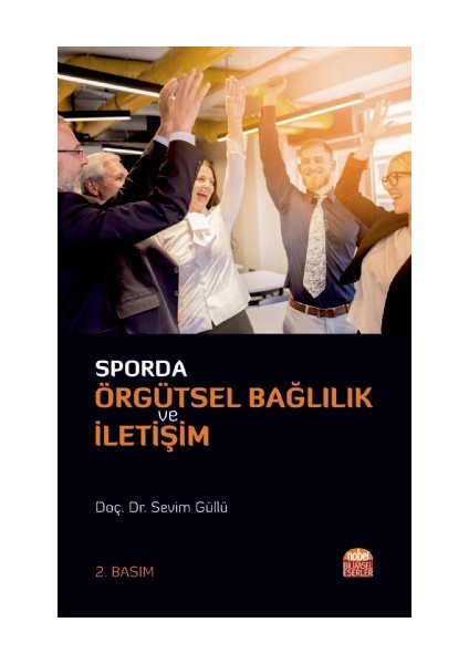 Sporda Örgütsel Bağlılık ve İletişim