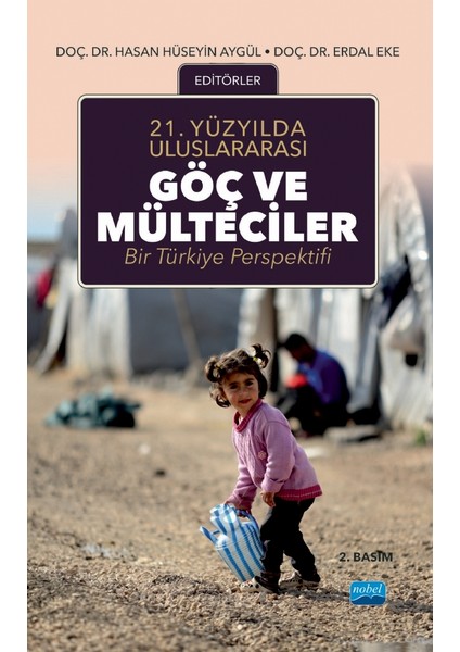 21.Yüzyılda Uluslararası Göç ve Mülteciler