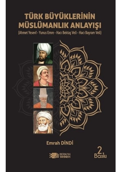 Türk Büyüklerinin Müslümanlık Anlayışı