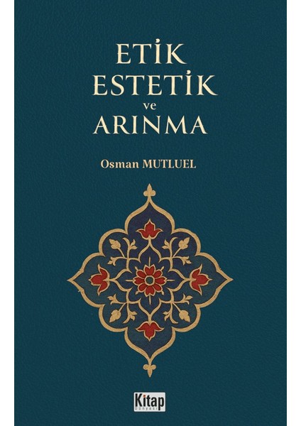 Etik Estetik ve Arınma