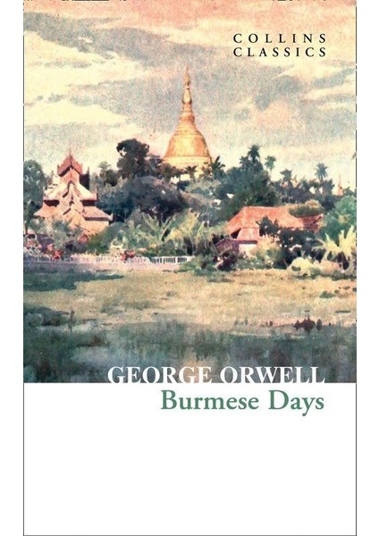 Burmese Days - George Orwell