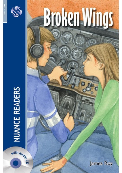 Broken Wings +Audio (Nuance Readers Level-6)