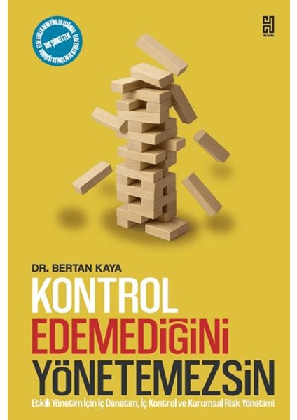 Kontrol Edemediğini Yönetemezsin
