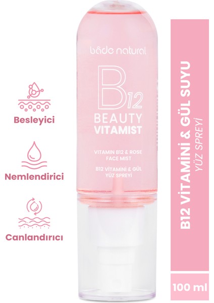 Beauty Vitamist B12 Vitamini Gül Yüz Spreyi Canlandırıcı Etki 100 ml Tüm Cilt Tipleri İçin