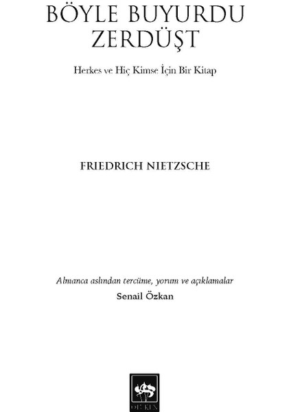 Böyle Buyurdu Zerdüşt - Friedrich Nietzsche - Ötüken Neşriyat fiyatları