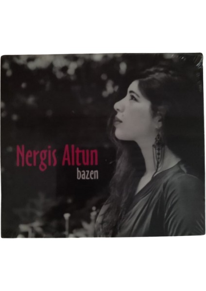 Nergis Altun- Bazen- Türkiye Basım CD Albüm- Açılmamış Ambalajında -Cd fiyatları
