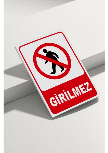 Girilmez Silüet Isg Uyarı Levhası
