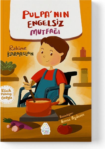 Rahime Karaaslan - Pulpa’nın Engelsiz Mutfağı