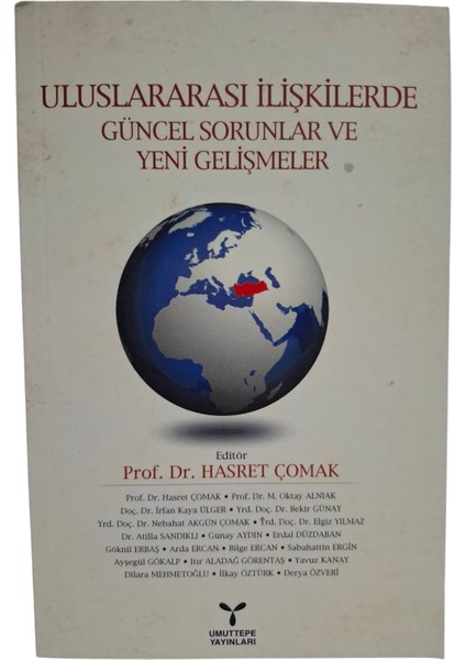 Uluslararası Ilişkilerde Güncel Sorunlar ve Yeni Gelişmeler fiyatları