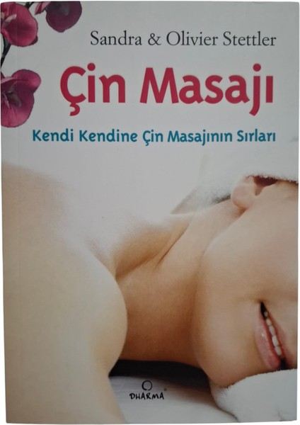 Çin Masajı Kendi Kendine Çin Masajının Sırları