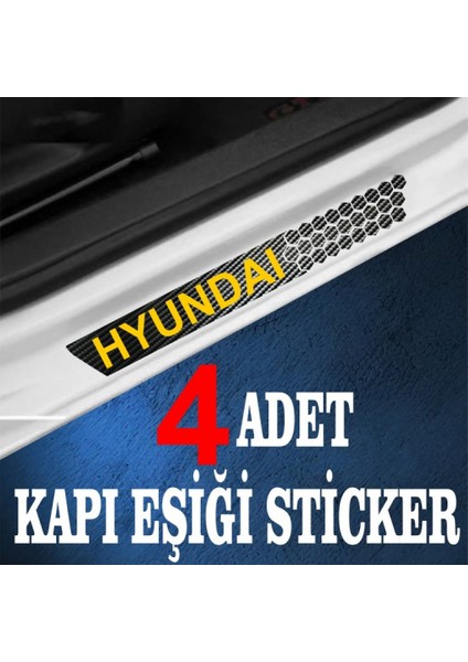 Hyundai Uyumlu Özel Oto Kapı Eşikleri Sticker Karbon 4 Adet fiyatları