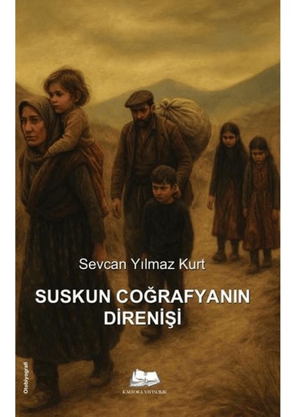 Suskun Coğrafyanın Direnişi
