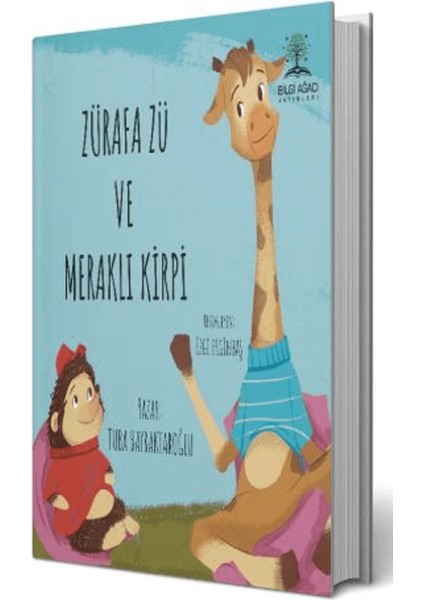 Zürafa Zü ve Meraklı Kirpi