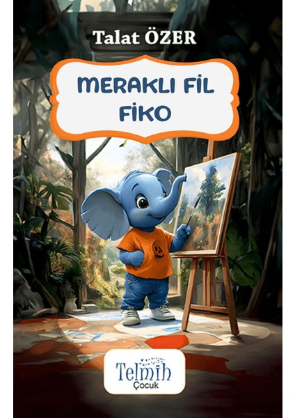 Meraklı Fil Fiko