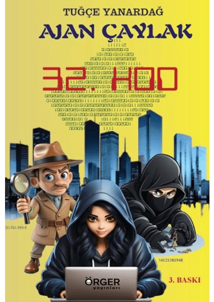 Ajan Çaylak 32. Kod