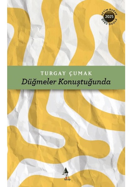 Düğmeler Konuştuğunda