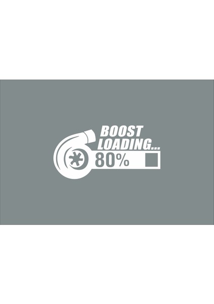 Boost Loading Oto Özel Yeni Sticker Beyaz 20*10 cm