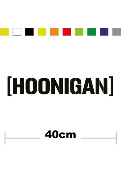 Hoonigan Sponsor Marka Tek Renk Sticker Etiket
