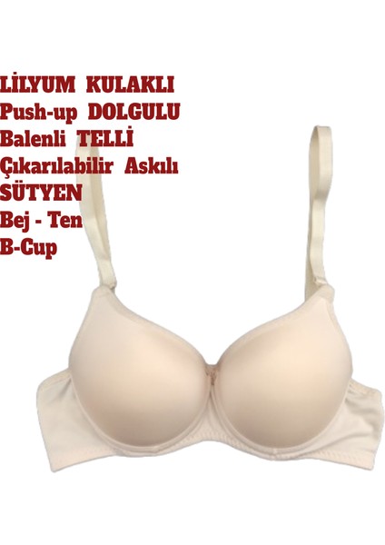 Destekli Dolgulu Balenli Telli Sütyen Push Up Çıkarılabilir Askılı B Kap