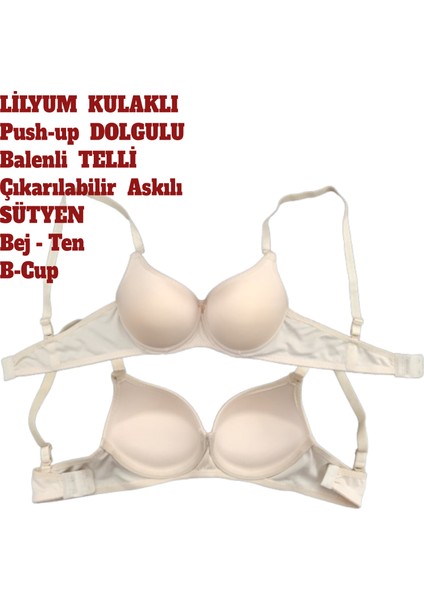 Destekli Dolgulu Balenli Telli Sütyen Push Up Çıkarılabilir Askılı B Kap modelleri