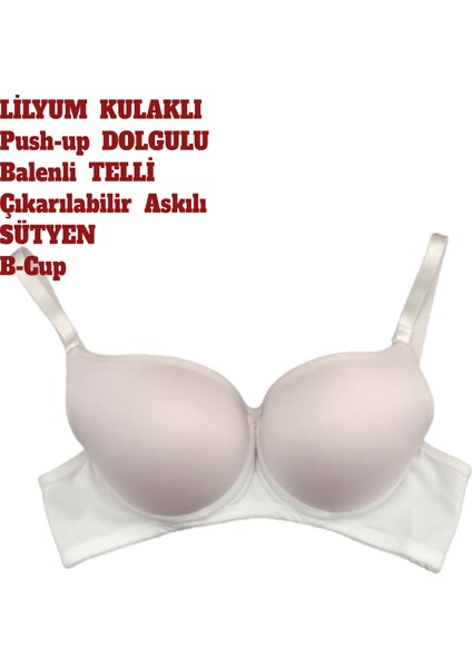 Destekli Dolgulu Balenli Telli Sütyen Push Up Çıkarılabilir Askılı B Kap