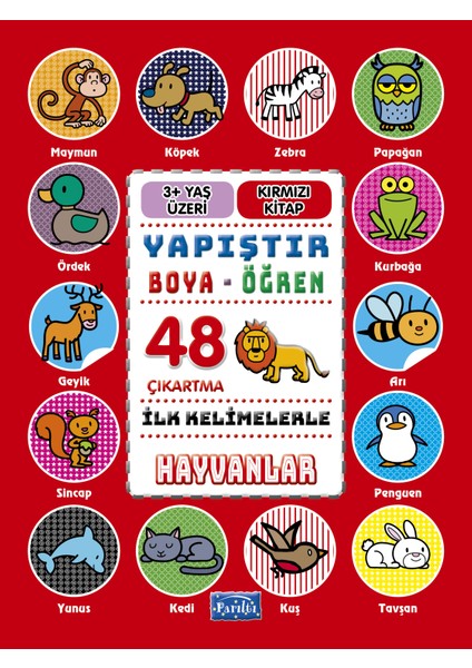 Ilk Kelimelerle Hayvanlar - Yapıştır-Boya-Öğren
