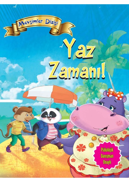 Mevsimler Dizisi - Yaz Zamanı!