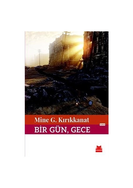 Bir Gün, Gece