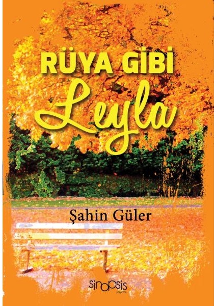 Rüya Gibi Leyla