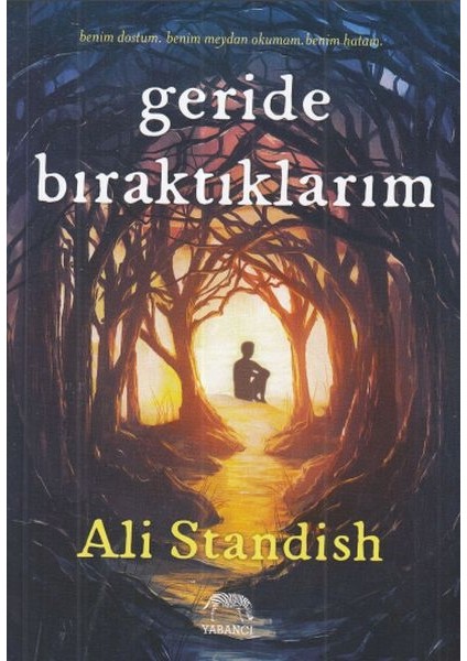 Geride Bıraktıklarım