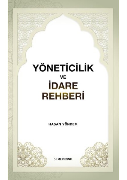 Yöneticilik ve Idare Rehberi