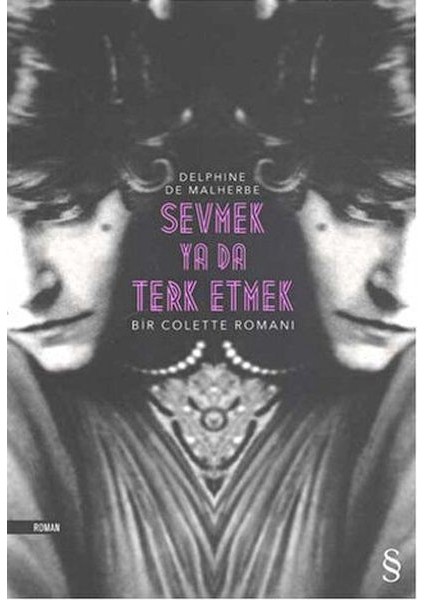 Sevmek Ya Da Terk Etmek Delphine De Malherbe