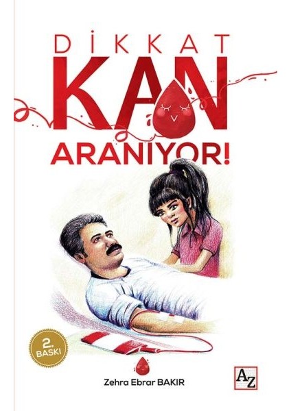 Dikkat Kan Aranıyor!