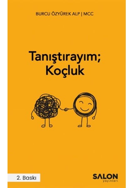 Tanıştırayım; Koçluk