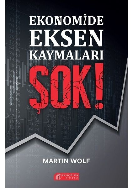 Ekonomide Eksen Kaymaları Şok!