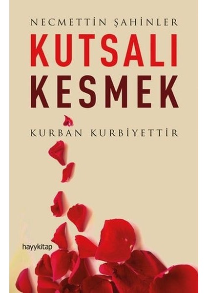 Kutsalı Kesmek