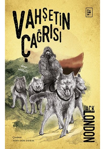 Vahşetin Çağrısı